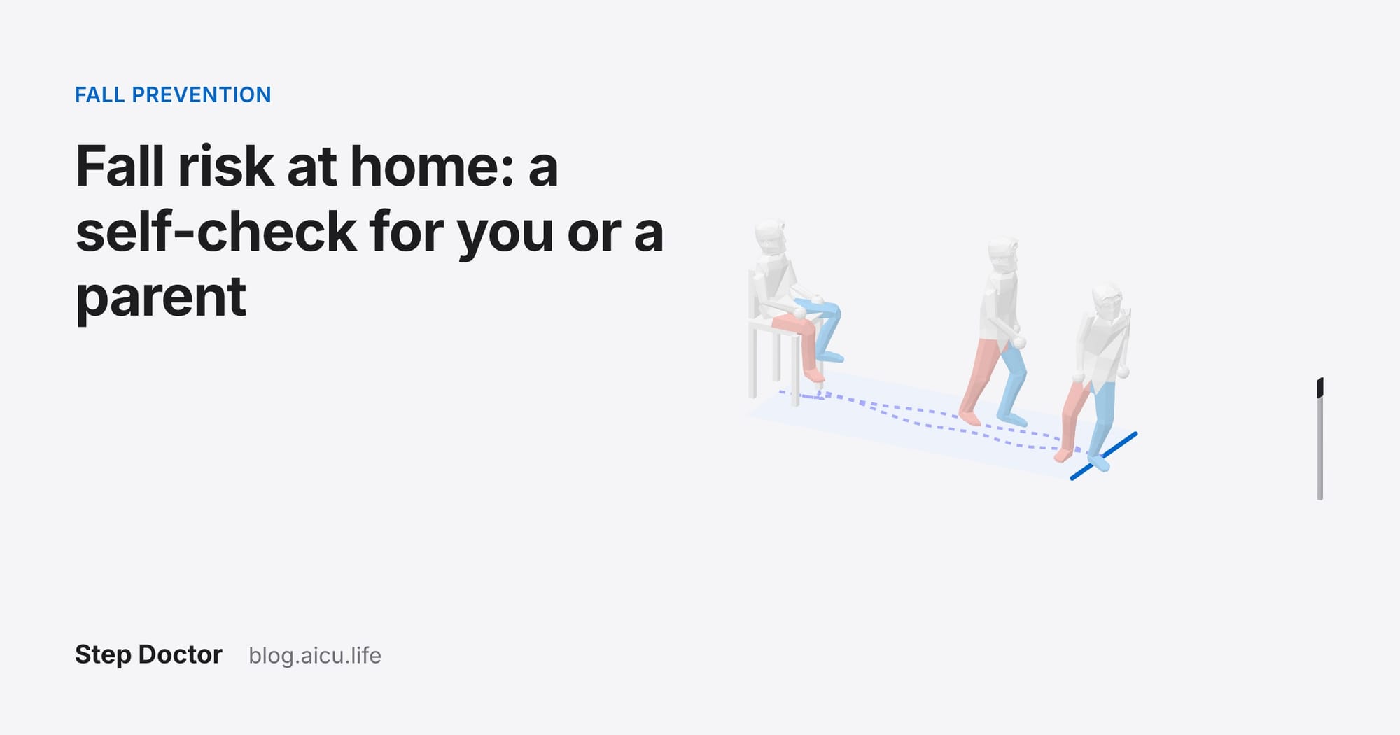 Fall Risk at Home: A Self-Check for You or a Parent