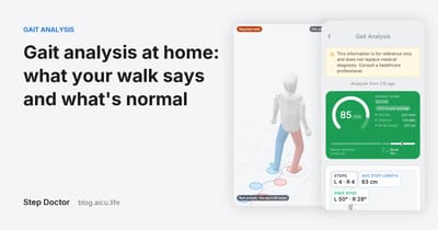 Gait Analysis at Home: What Your Walk Says and What's Normal